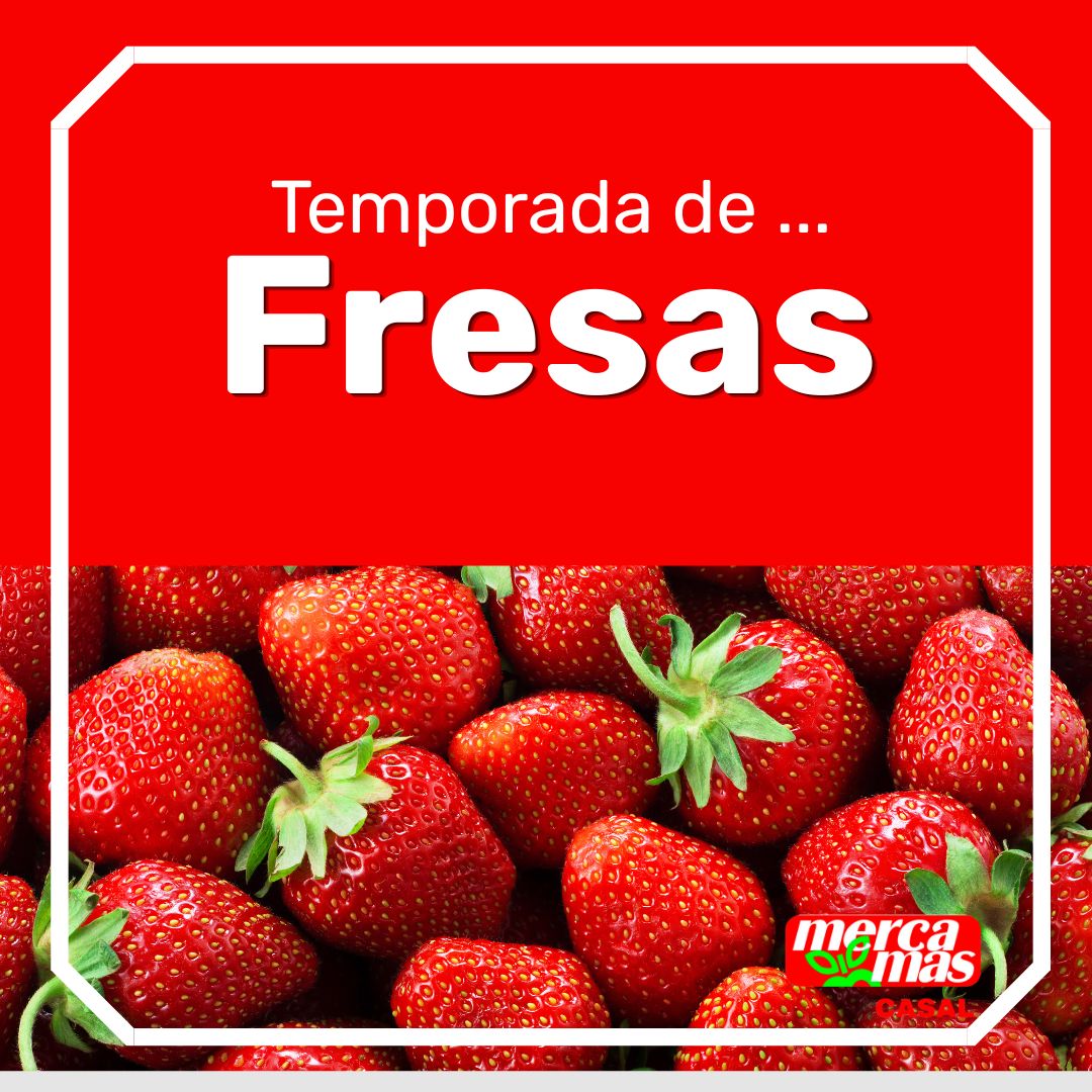 Temporada de fresas frescas en Mercamas Casal, producto de temporada en frutería