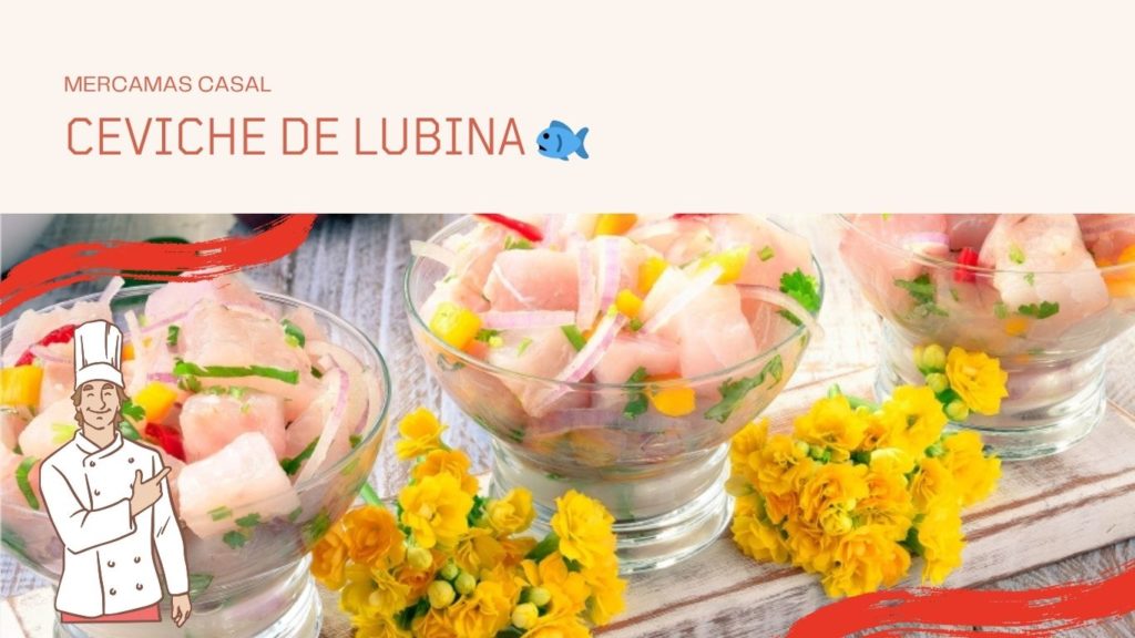 Ceviche de lubina 🐟