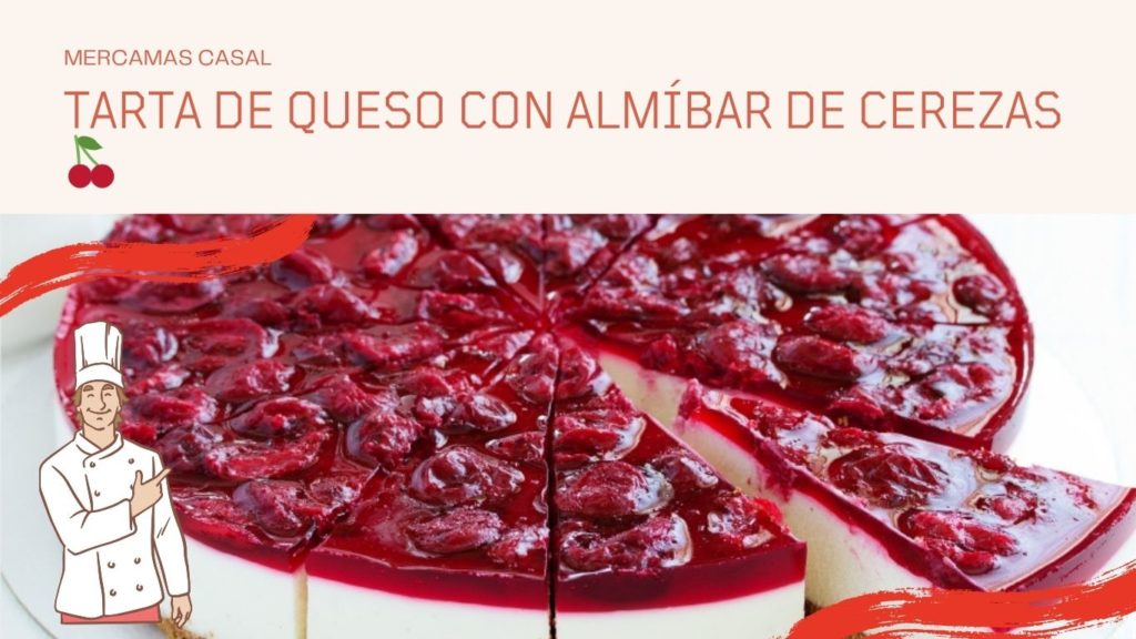 Tarta de queso con almíbar de cerezas 🍒