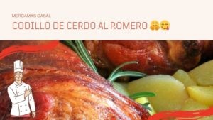 Codillo de cerdo al romero 🤗😋