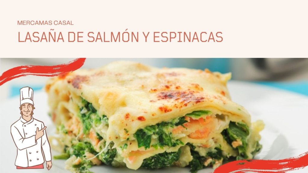Lasaña de salmón y espinacas