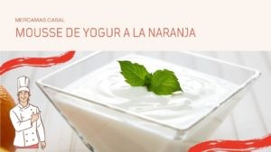 Mousse de yogur a la naranja