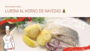 Lubina al horno de Navidad 🎄