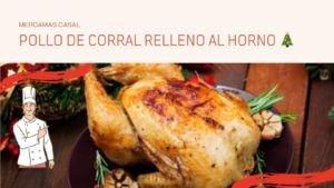 Pollo de corral relleno al horno 🎄