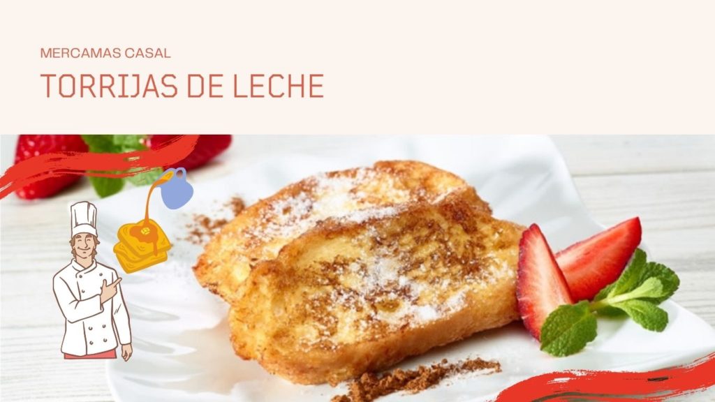 Torrijas de leche