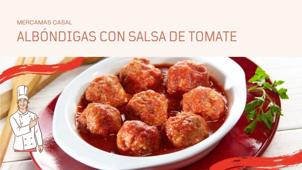 Albóndigas con salsa de tomate