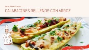 Calabacines rellenos con arroz