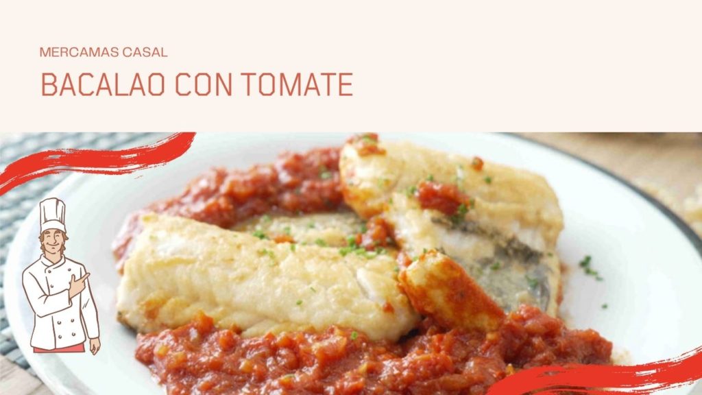 Bacalao con tomate