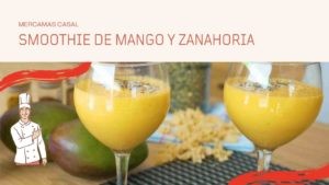 Smoothie de mango y zanahoria
