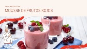 Mousse de frutos rojos