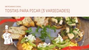 Tostas para picar (3 variedades)
