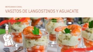 Vasitos de langostinos y aguacate
