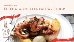 Pulpo a la brasa con patatas cocidas