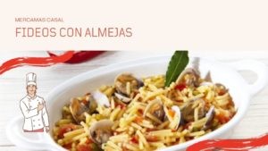 Fideos con almejas