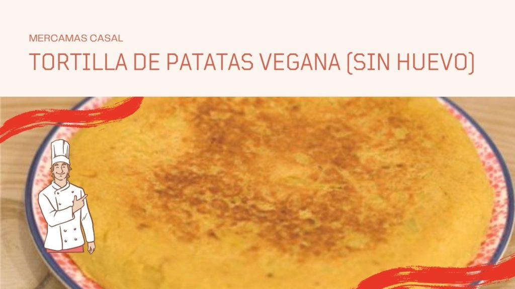 Tortilla de patatas vegana (sin huevo)