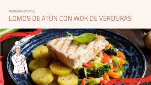 Lomos de atún con wok de verduras