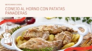 Conejo al horno con patatas panaderas