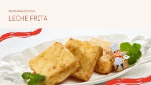 Leche Frita