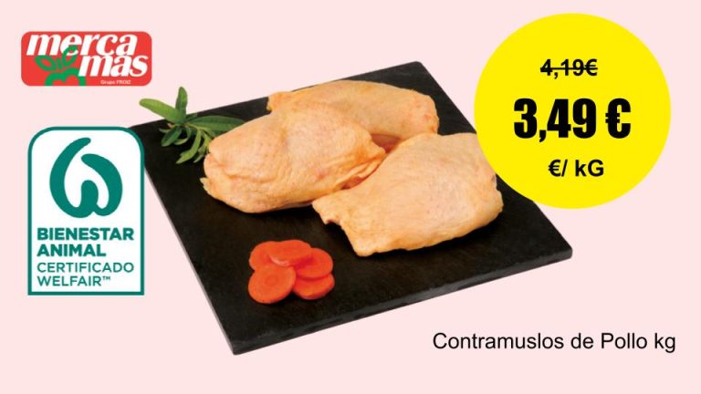Contramuslos de pollo en oferta por kilo en Mercamás Casal