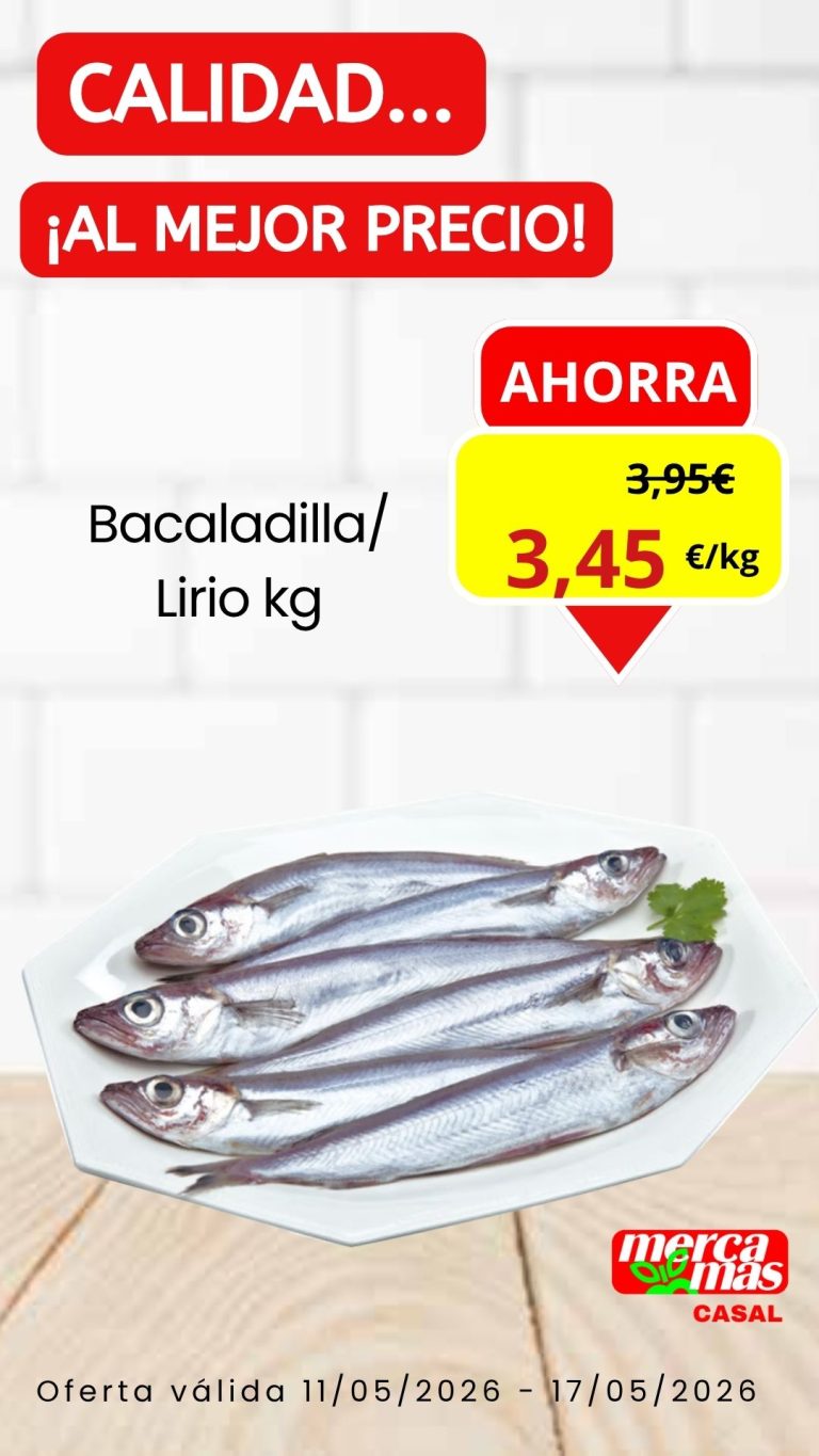 Oferta de bacaladilla o lirio fresco en pescadería Mercamas Casal del 11 al 17 de mayo de 2026