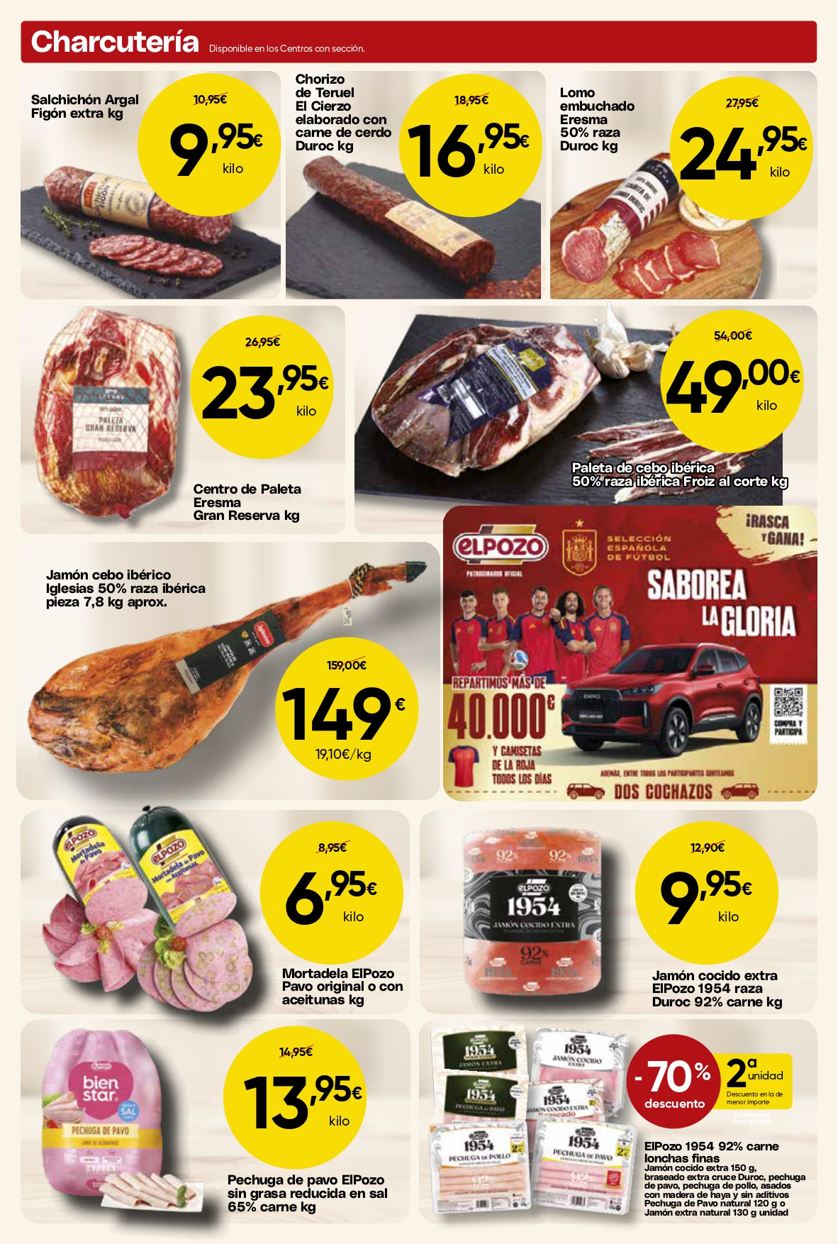 Ofertas de charcutería en Mercamas Casal con salchichón, chorizo de Teruel, lomo embuchado, centro de paleta, paleta ibérica, jamón ibérico, mortadela de pavo, jamón cocido, pechuga de pavo y productos ElPozo. Promociones válidas del 19 de junio al 7 de julio de 2026.