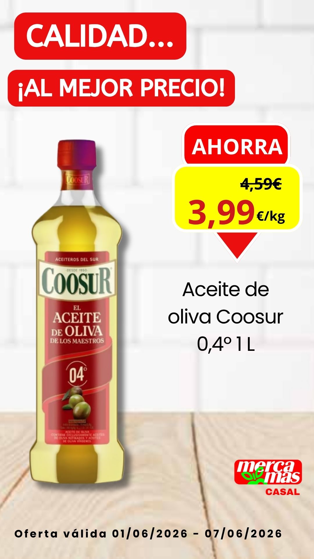 Oferta aceite de oliva Coosur 0,4º 1 litro en Mercamás Casal