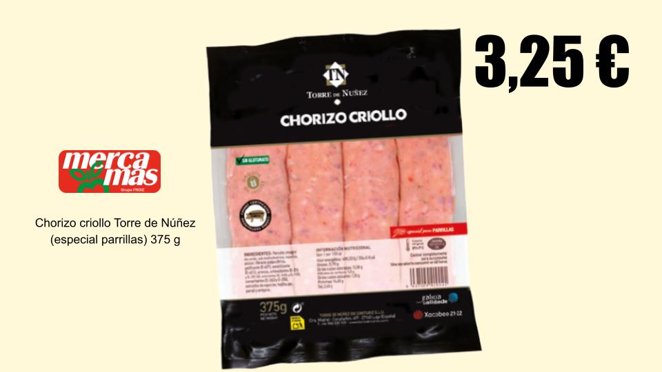 Chorizo criollo Torre de Núñez especial para parrilla de 375 g en oferta en Mercamas Casal.