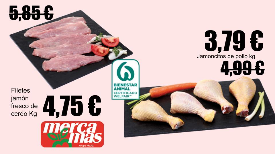 Filetes de jamón fresco de cerdo y jamoncitos de pollo en oferta en Mercamas Casal