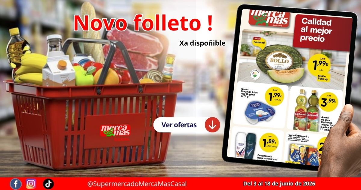 Nuevo folleto de ofertas Mercamas Casal del 3 al 18 de junio de 2026
