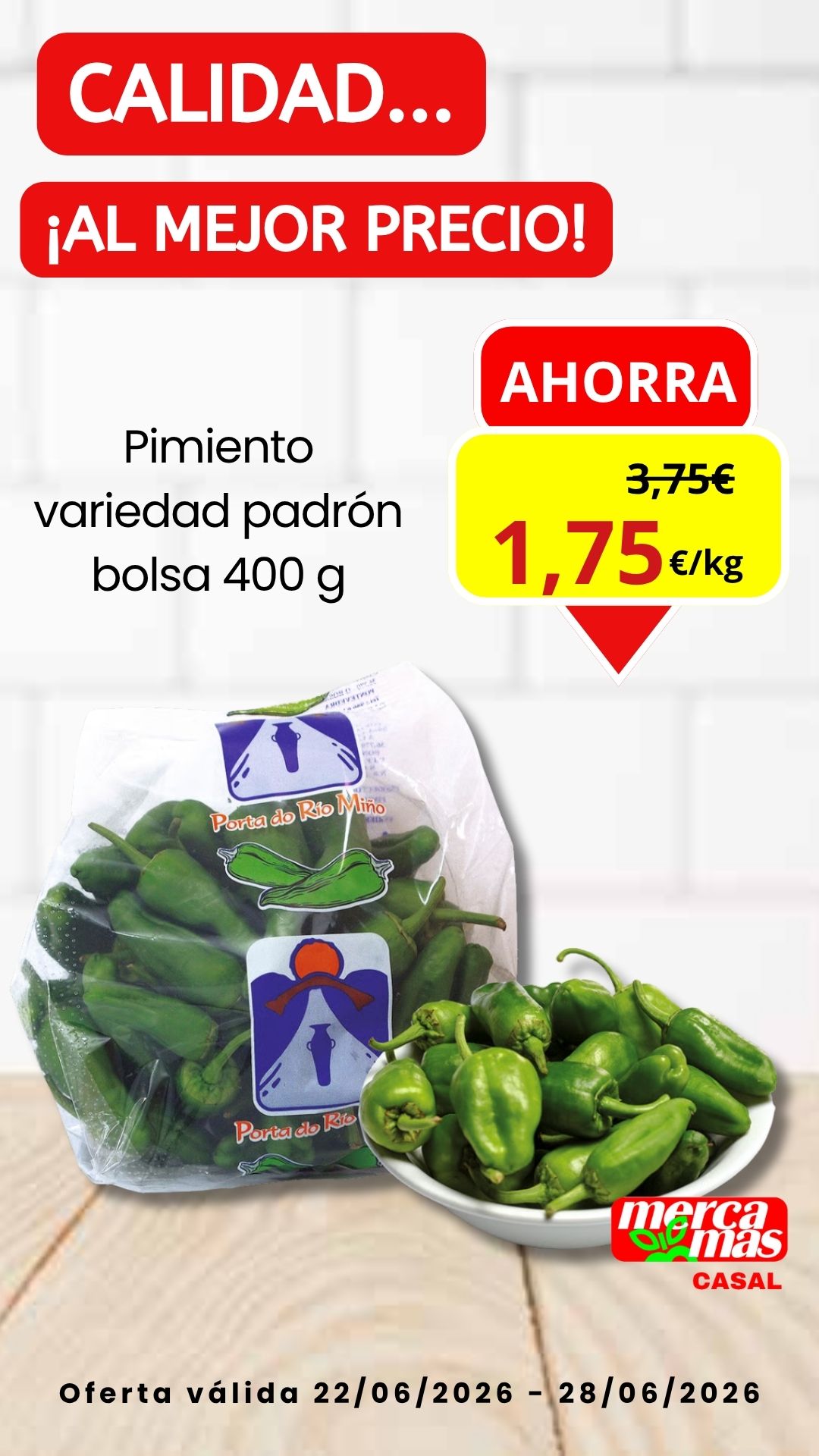 Pimientos de Padrón en bolsa de 400 g en oferta semanal en Mercamas Casal.
