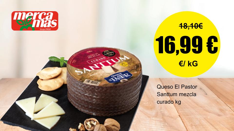 Queso El Pastor Santtum mezcla curado por kilos en oferta en Mercamas Casal.