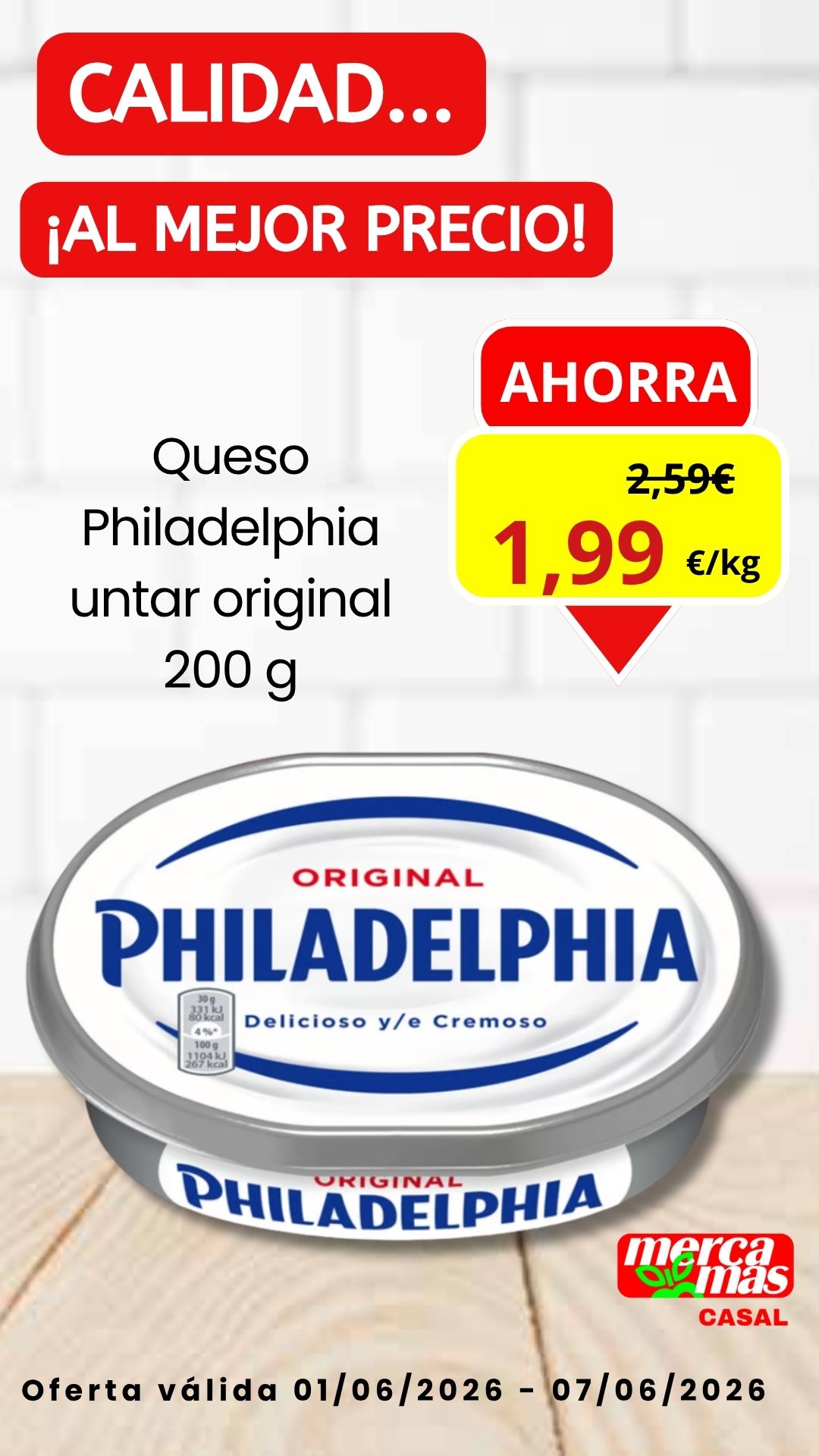 Oferta queso Philadelphia original 200 gramos en Mercamás Casal
