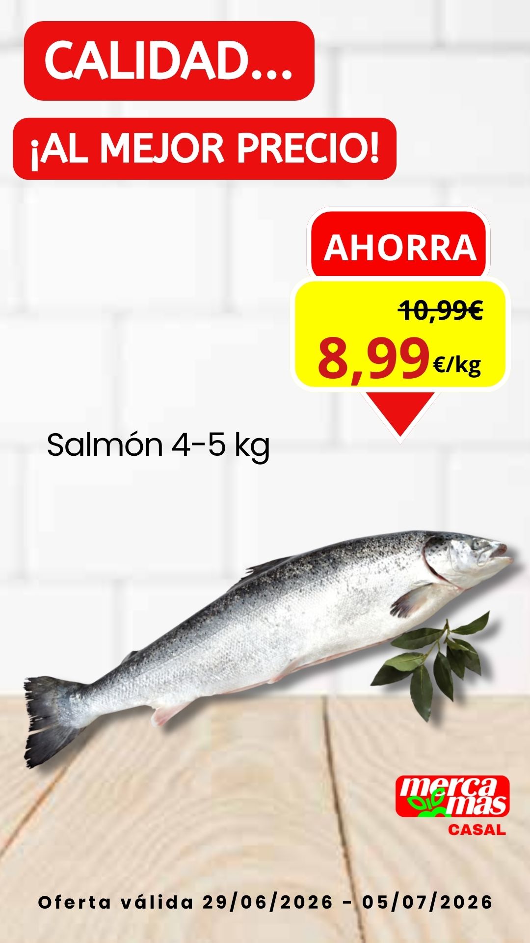Salmón fresco de 4 a 5 kg en oferta en la pescadería de Mercamás Casal del 29 de junio al 5 de julio.