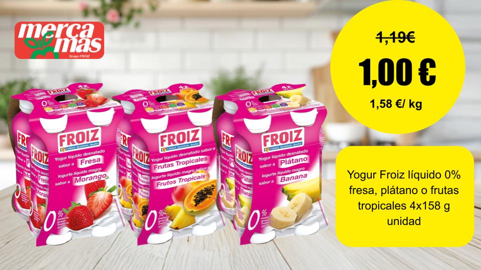 Yogur líquido Froiz 0% sabores fresa, plátano o frutas tropicales pack 4x158 g en oferta en Mercamas Casal.