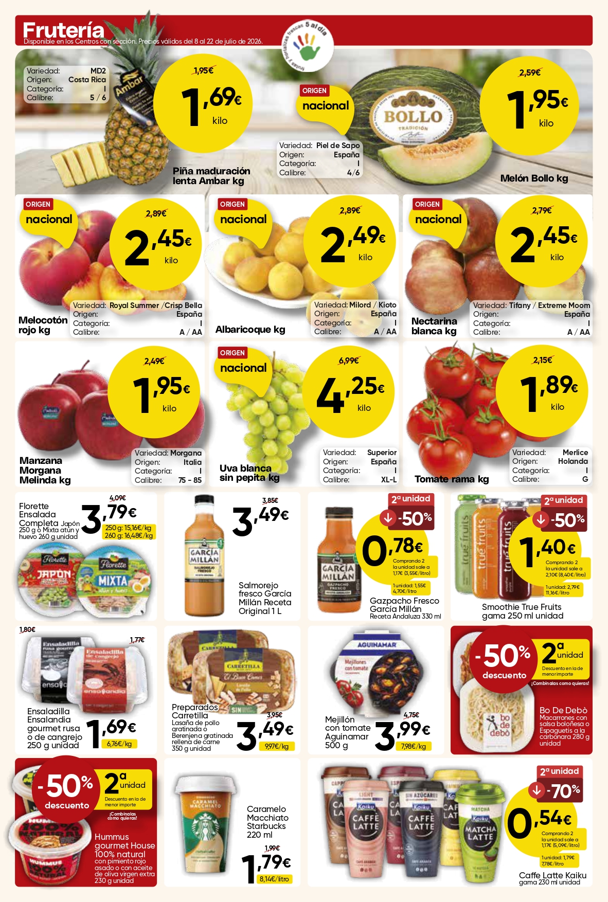 Ofertas de frutería de Mercamás Casal con piña, melón, melocotón, albaricoque, nectarina, manzana, uva blanca, tomate y productos frescos, válidas del 8 al 23 de julio de 2026.
