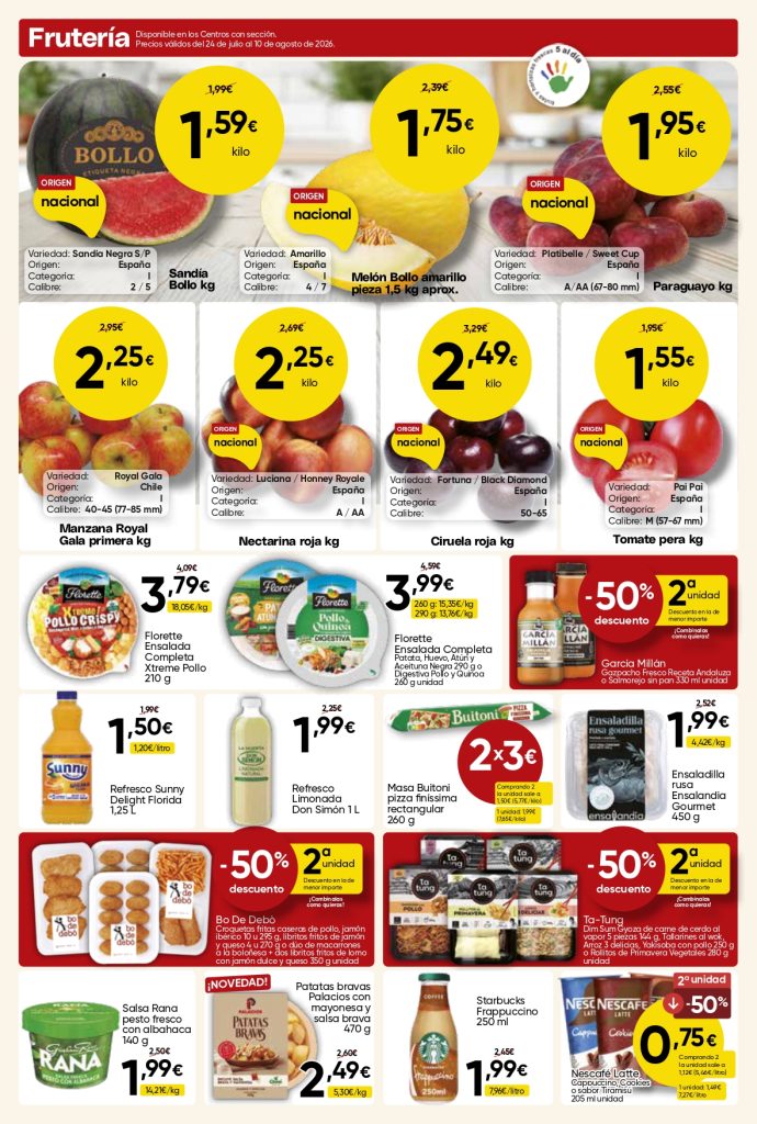 Ofertas de frutería en Mercamás Casal con sandía Bollo, melón amarillo, paraguayo, manzana Royal Gala, nectarina, ciruela, tomate pera y productos refrigerados del 24 de julio al 11 de agosto de 2026.