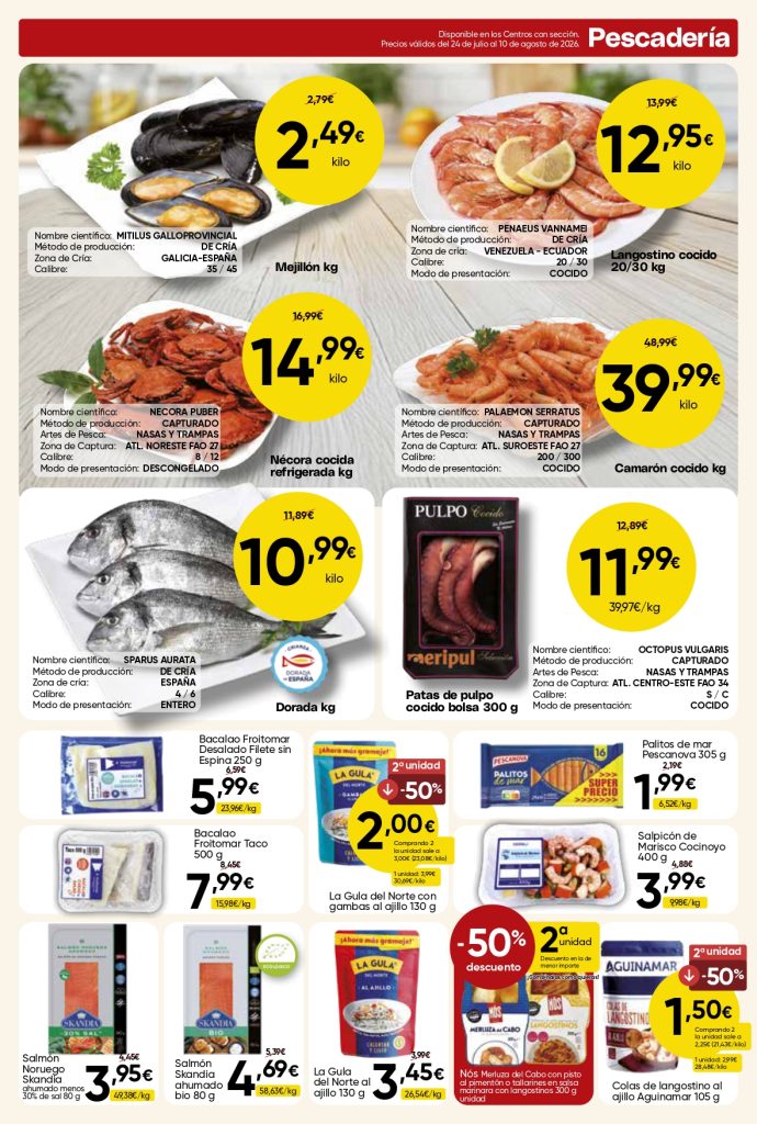 Ofertas de pescadería en Mercamás Casal con mejillón, langostino cocido, nécora, camarón, dorada, pulpo cocido, bacalao, salpicón de marisco y salmón ahumado.