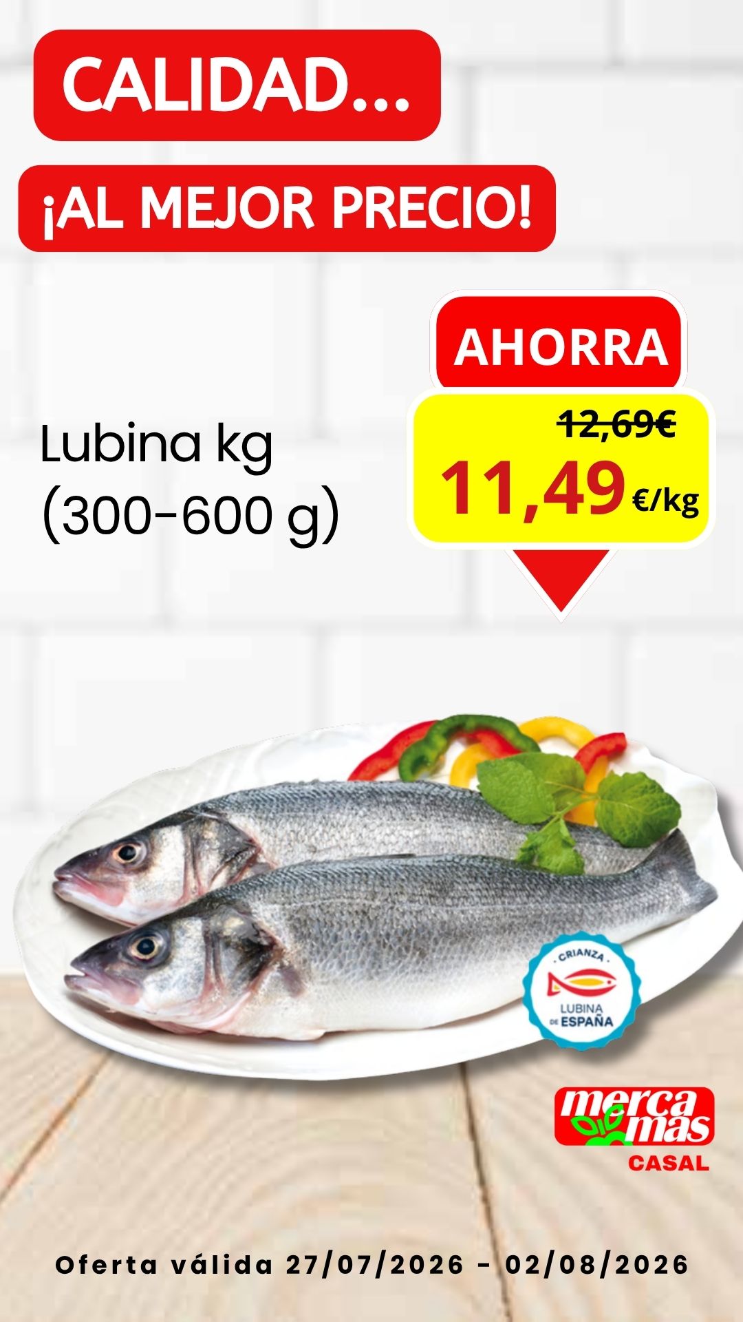Lubina de crianza 300-600 g por kg en oferta en Mercamas Casal