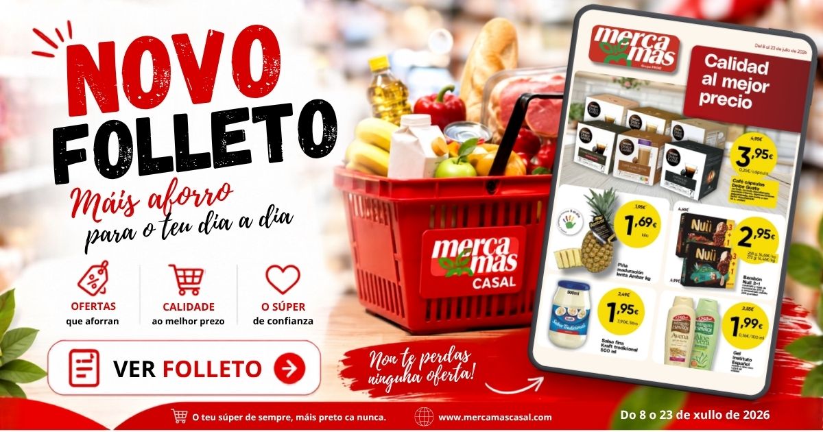 Banner del nuevo folleto de ofertas de Mercamás Casal válido del 8 al 23 de julio de 2026 con acceso para ver el folleto online.