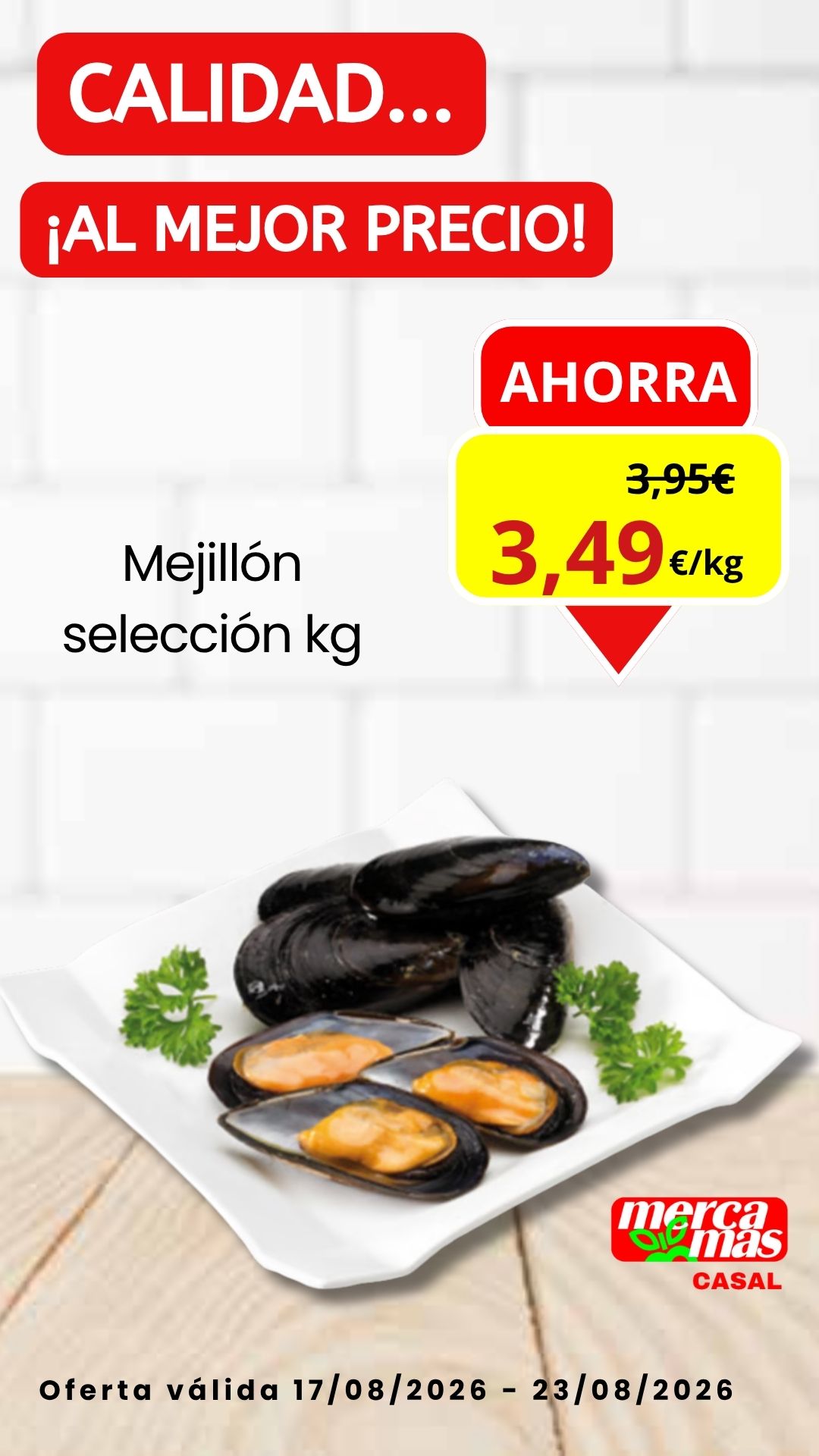 Oferta mejillón selección en Mercamas Casal