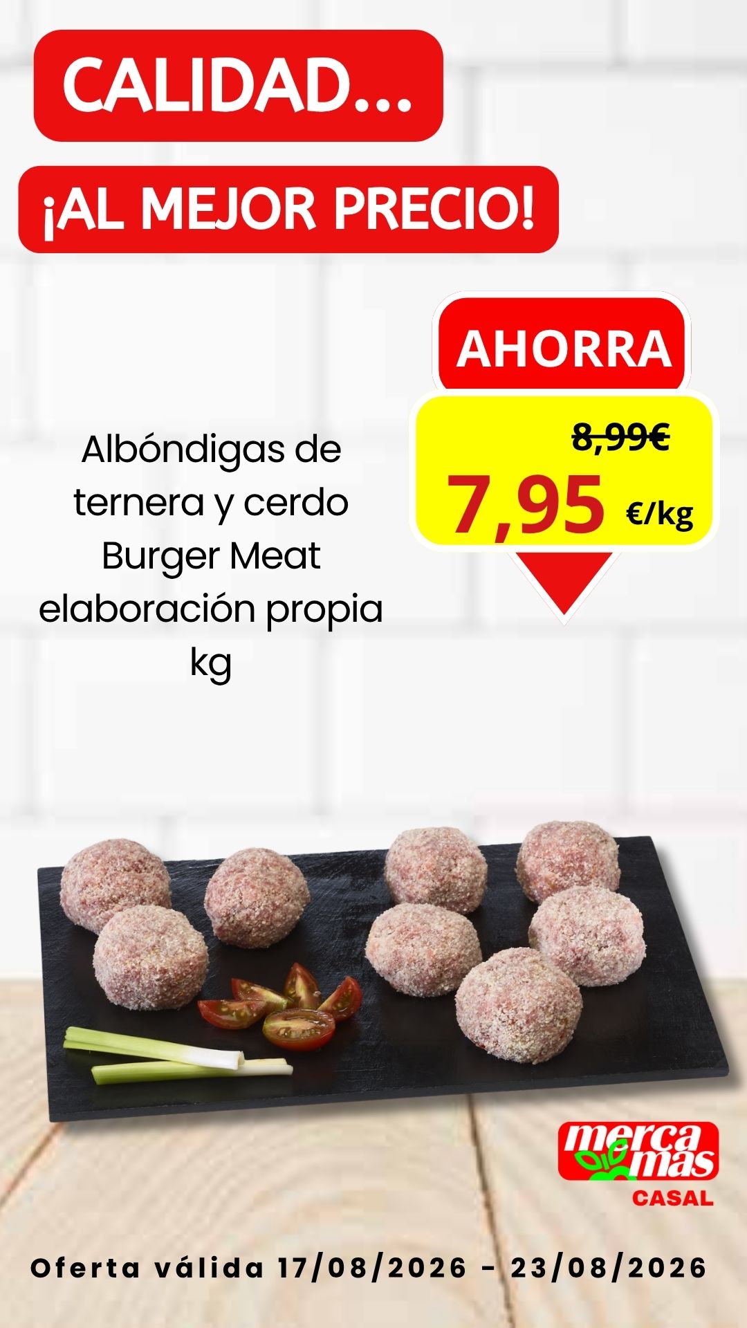 Oferta albóndigas de ternera y cerdo de elaboración propia en Mercamas Casal
