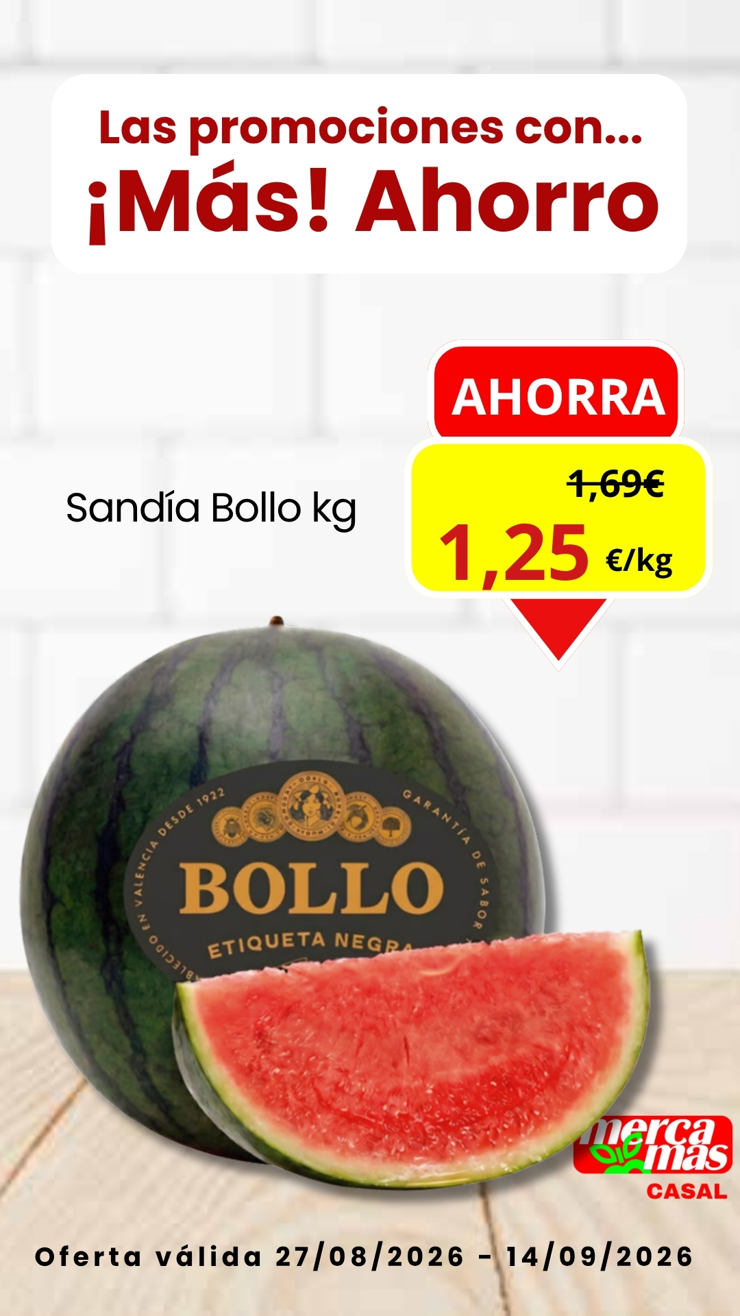 Sandía Bollo en oferta en Mercamás Casal