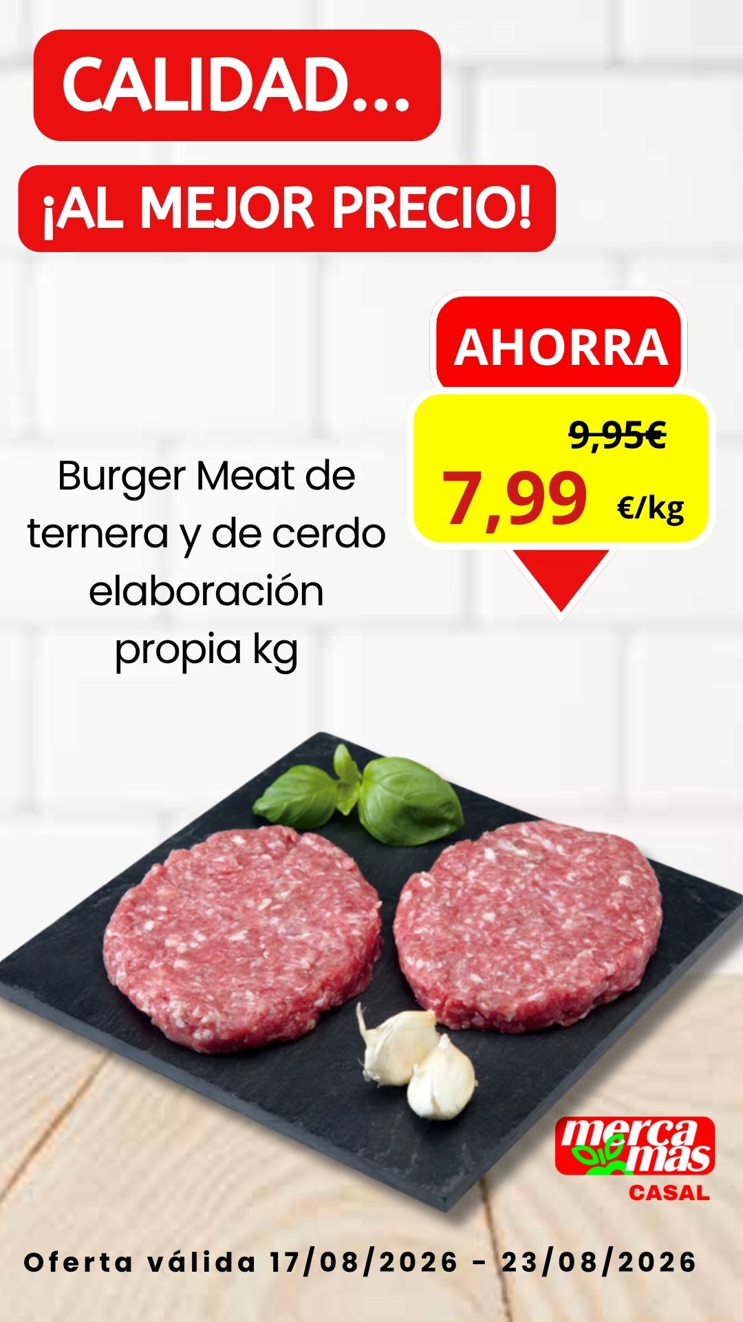 Oferta Burger Meat de ternera y cerdo de elaboración propia en Mercamas Casal