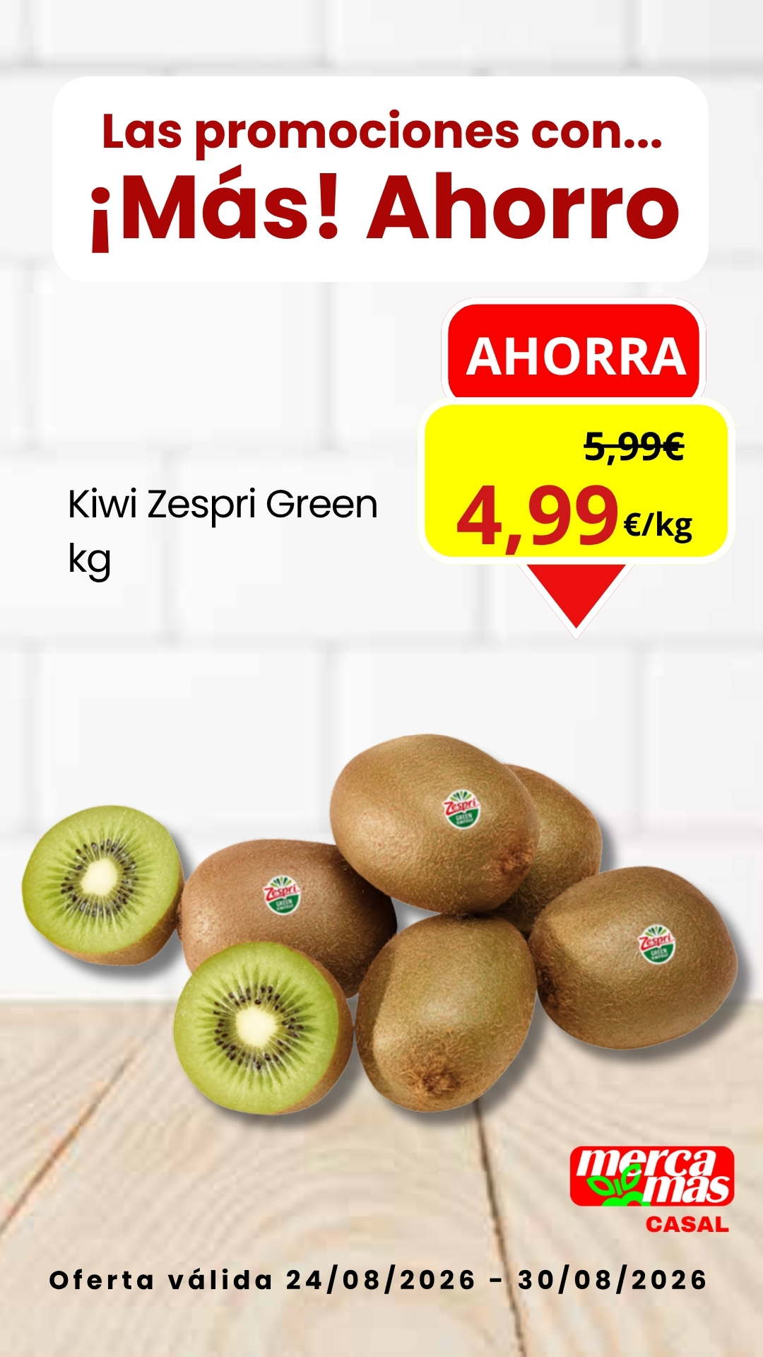 Oferta kiwi Zespri Green en Mercamás Casal