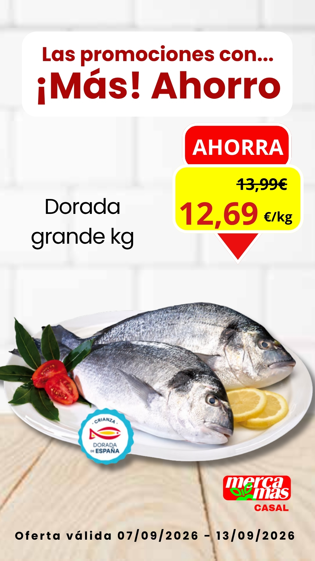 Dorada grande en oferta en Mercamás Casal