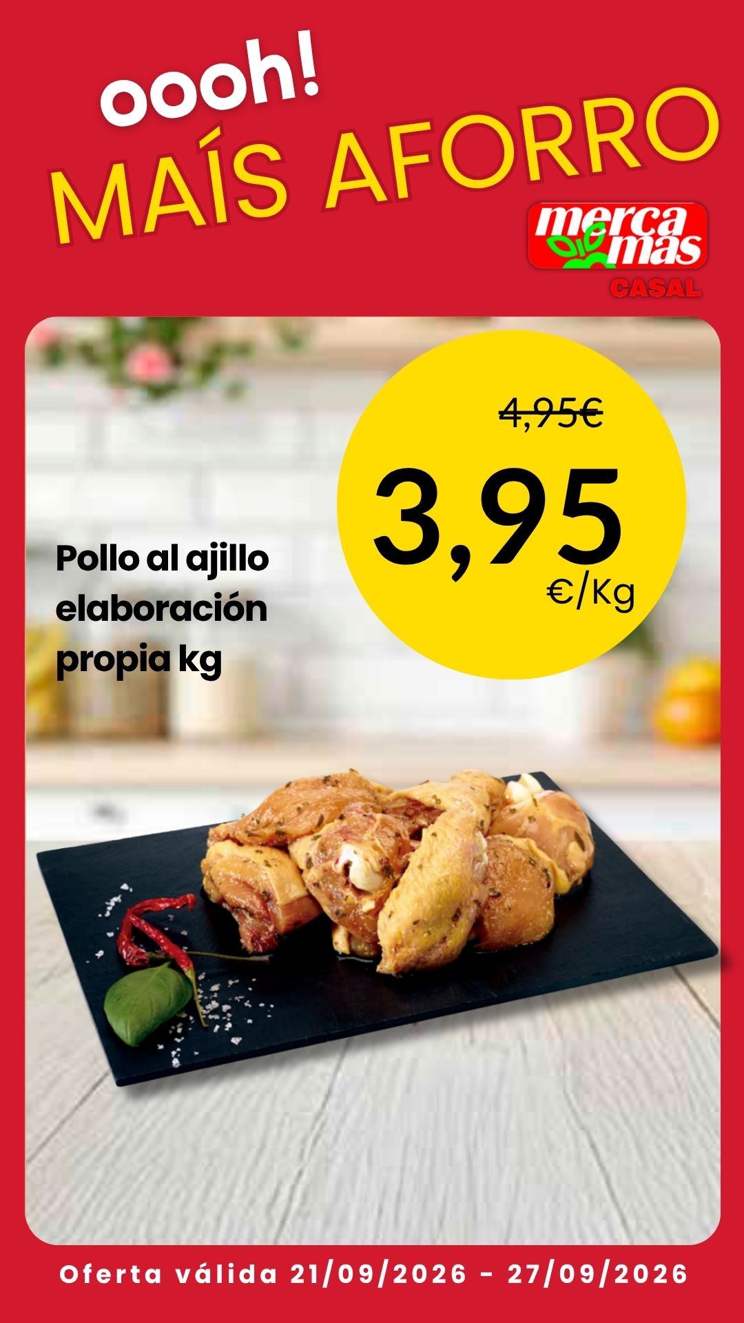 Pollo al ajillo de elaboración propia en oferta en Mercamas Casal