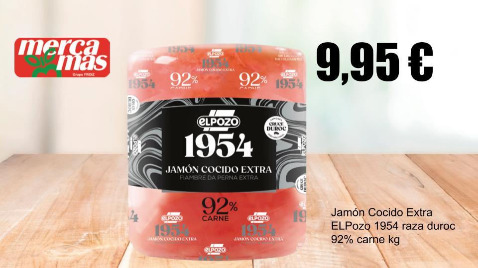 Jamón cocido extra ElPozo 1954 raza Duroc en Mercamas Casal