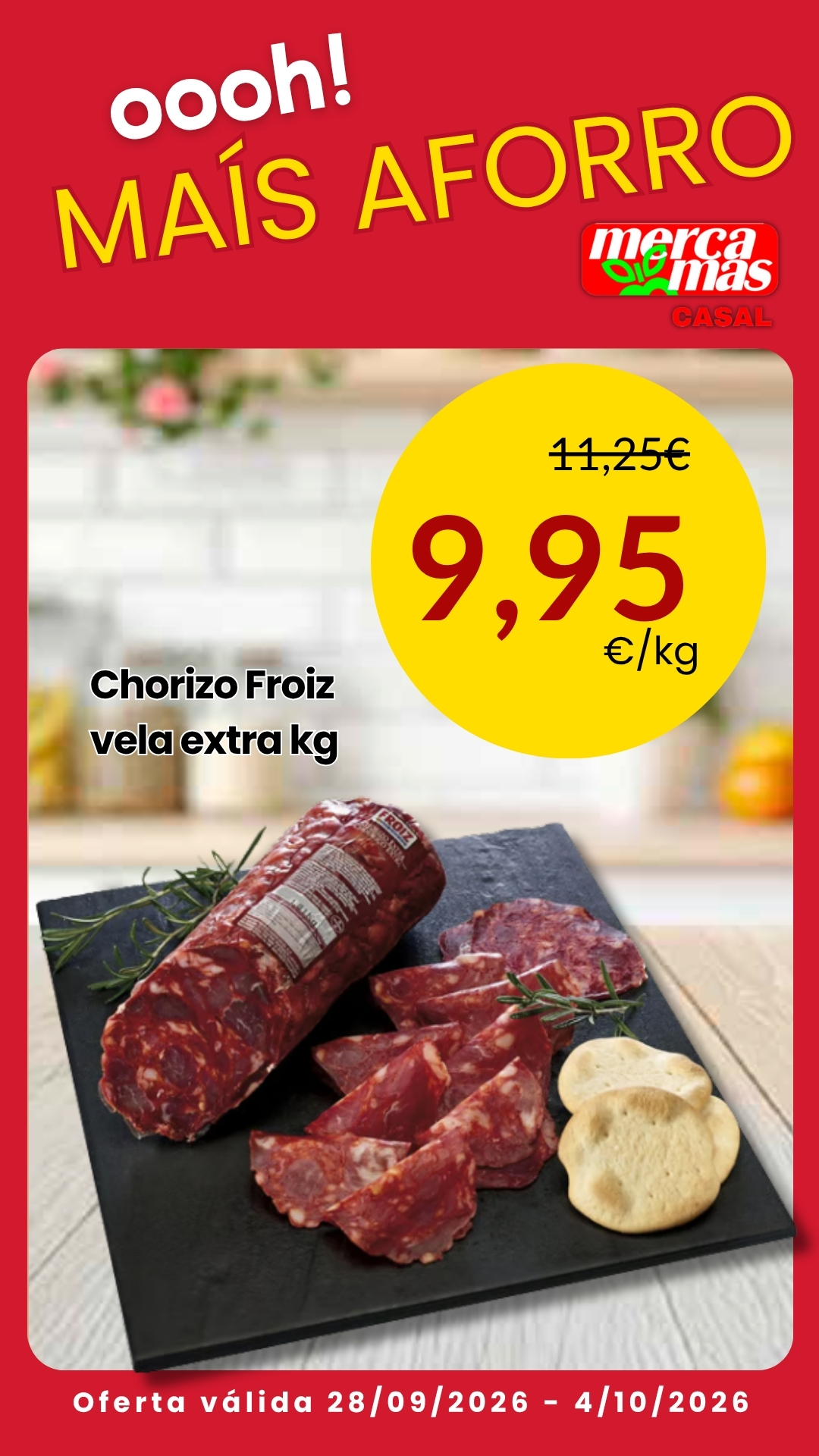 Oferta de chorizo Froiz Vela Extra en Mercamas Casal