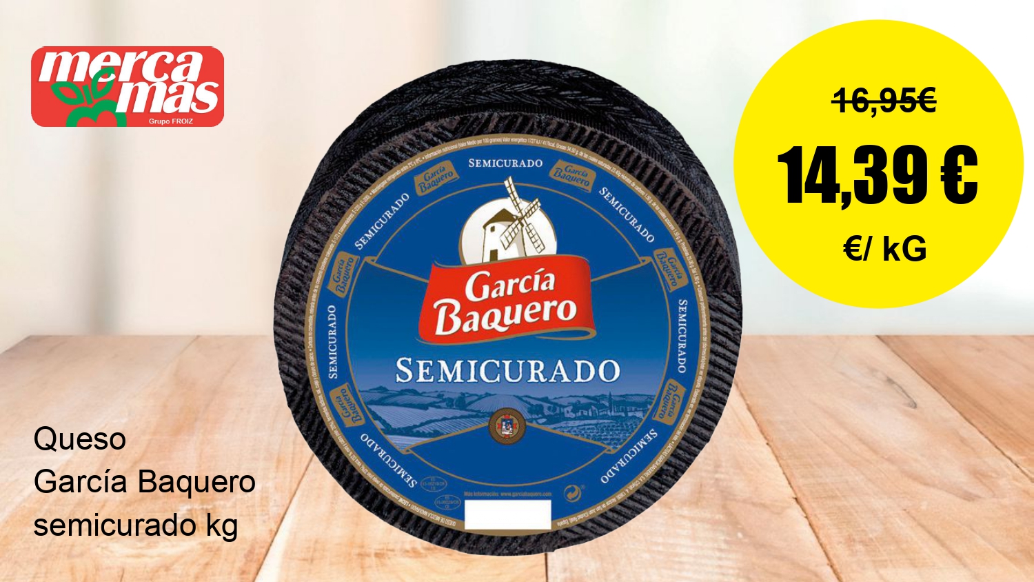 Queso García Baquero semicurado en oferta en Mercamás Casal