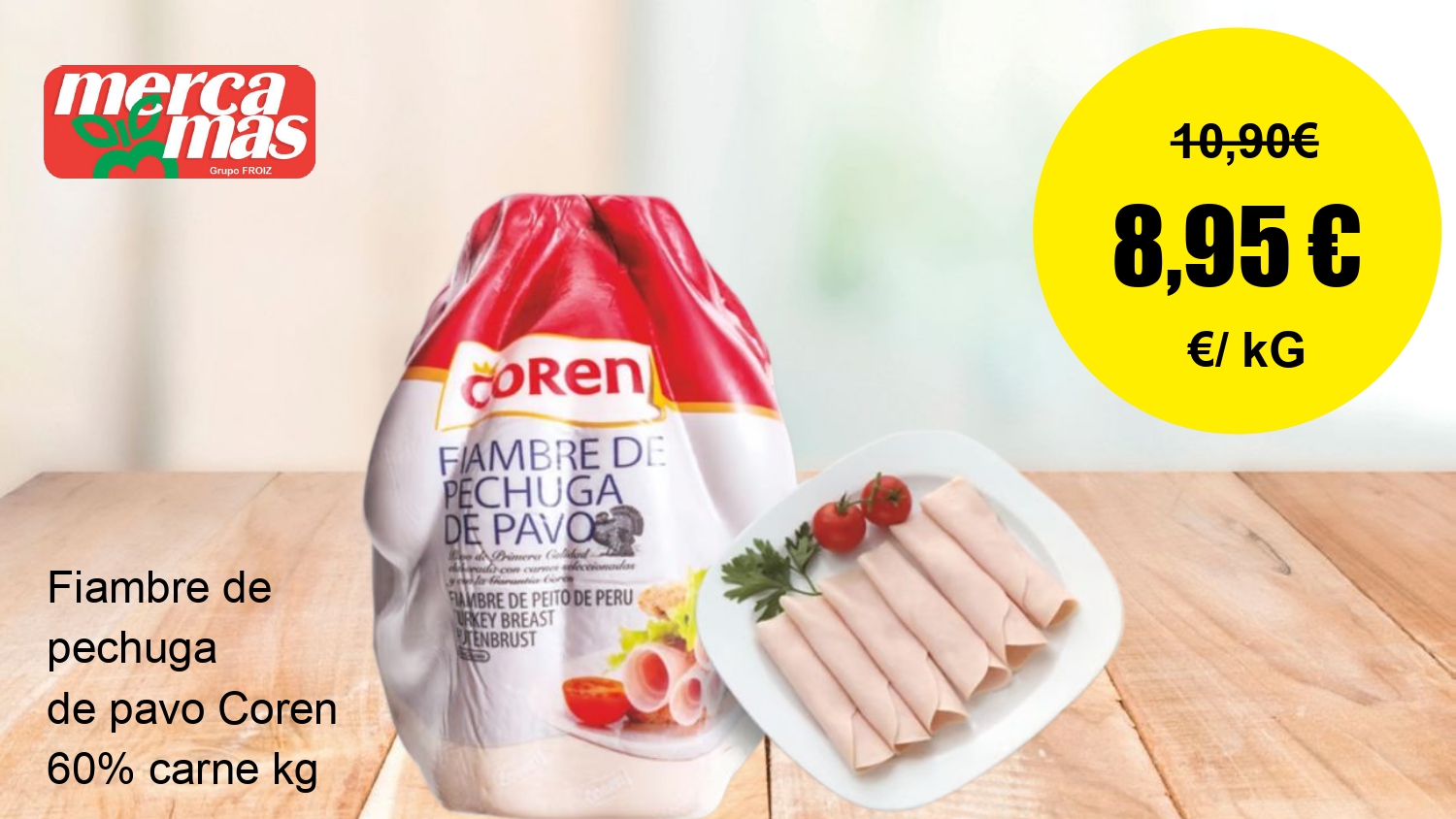 Fiambre de pechuga de pavo Coren en oferta en Mercamás Casal